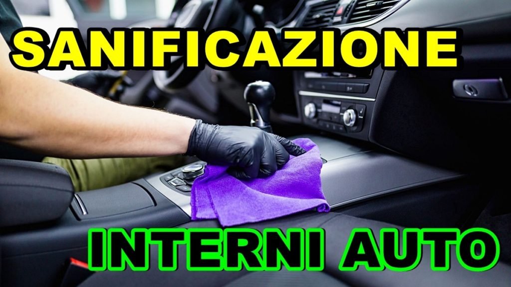 Sanificazione dell'Auto, come eliminare BATTERI e VIRUS a bordo